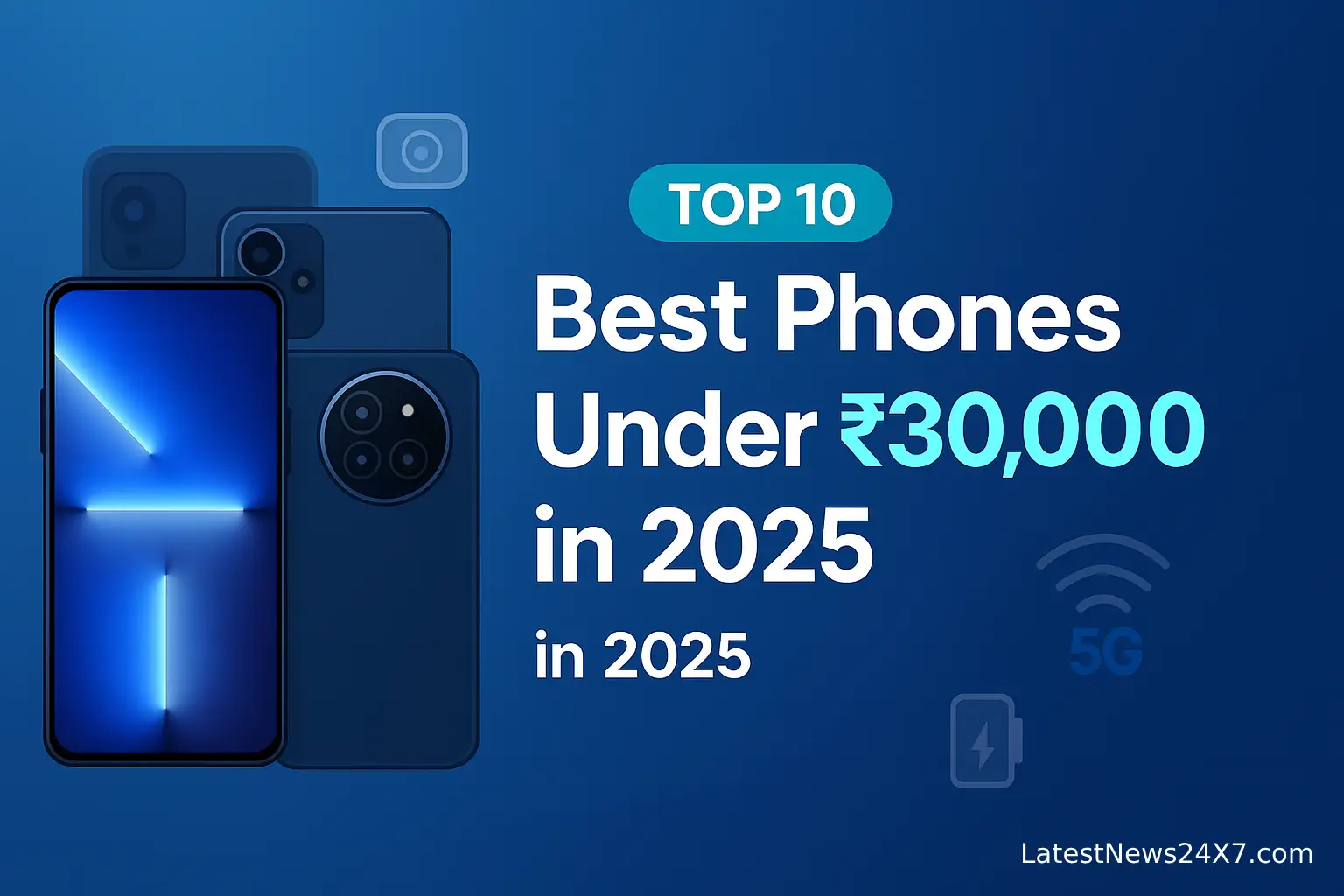 Best phones under 30000 in 2025